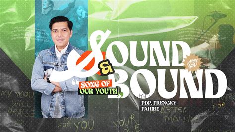 GMS Sulampapua Ibadah AOG Sound Bound 20 Mei 2023 Pdp Frengky