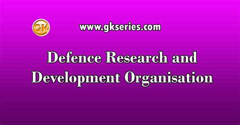 Defence Research And Development Organisation Current Affairs