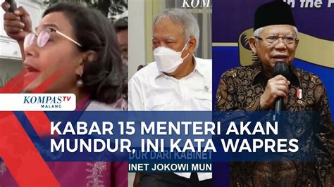 Wapres Ma Ruf Amin Bantah Kabar Menteri Akan Mundur Youtube