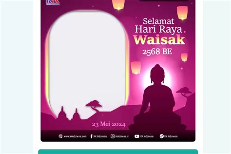 Selamat Hari Raya Waisak Ini Link Twibbon Hari Waisak Ke Be