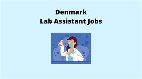 Lab Assistant Jobs In Denmark Nviews Career