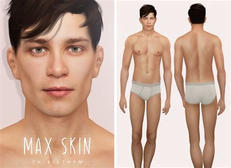 Max Skin Sim ThisIsThem The Sims 4 Skin Sims Sims 4 Custom Content