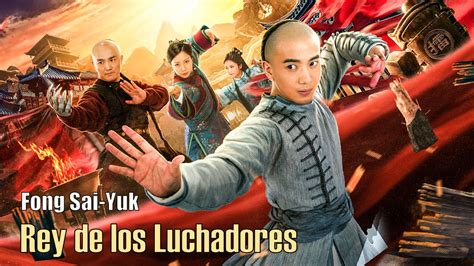 Fong Sai Yuk Rey De Los Luchadores Pelicula De Accion De Artes