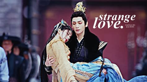 Tantai Jin And Li Susu Ye Xiwu Strange Love [till The End Of The