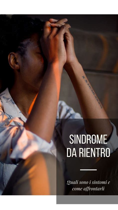 Sindrome Da Rientro Artofit