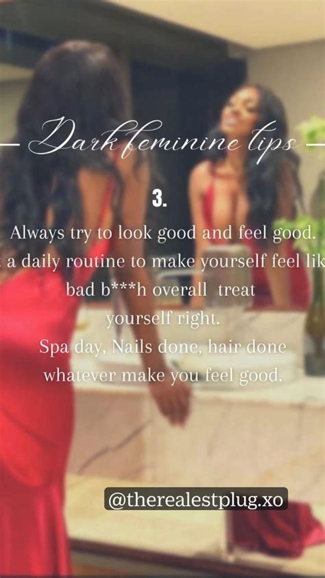 DARK FEMININE TIPS 1 Therealestplug Xo Feminine Quotes Feminine