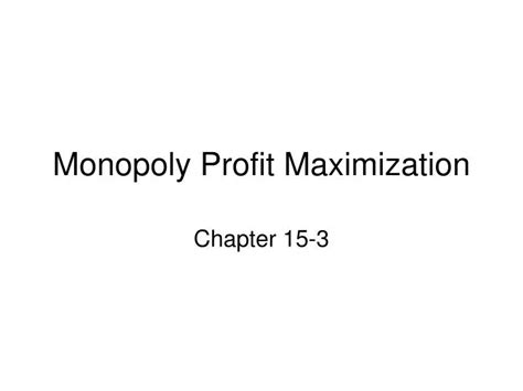 Ppt Monopoly Profit Maximization Powerpoint Presentation Free