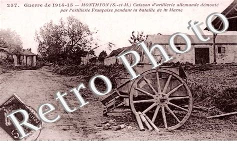 Village Autrefois Caissons D Artillerie Allemande Demonte Par L