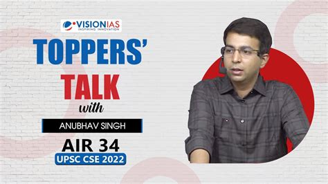 Topper S Talk By Anubhav Singh AIR 34 UPSC Civil Services 2022 YouTube