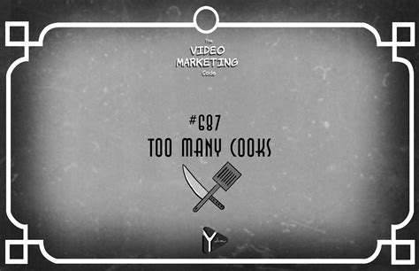 Tip #687 Too Many Cooks | Whiteboard Animation Video and Explainer