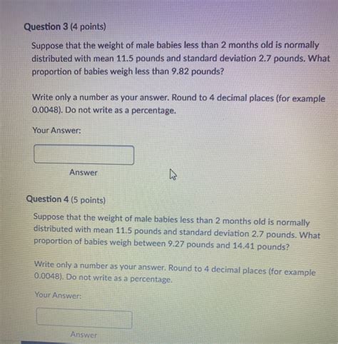 Solved Question 3 4 Points Suppose That The Weight Of Male