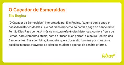 Bandeirantes Caçador De Esmeraldas - Significado da música O CAÇADOR DE ESMERALDAS (Elis Regina) - LETRAS.MUS.BR
