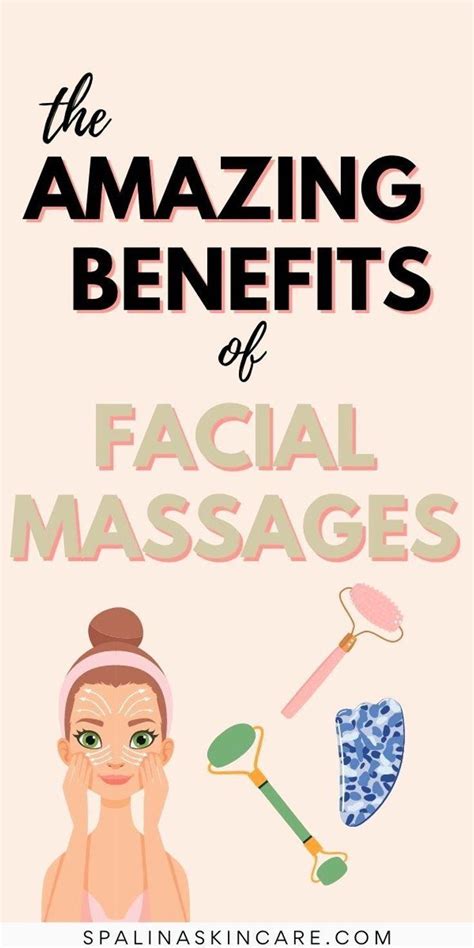 The incredible benefits of facial massages – Artofit