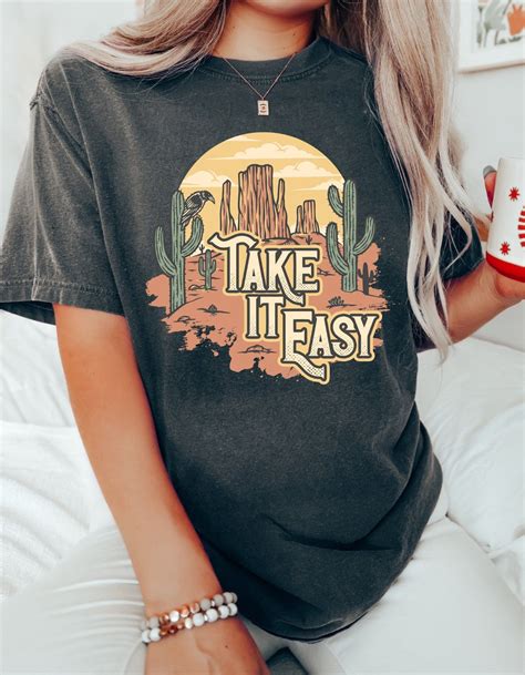 Take It Easy Tee Bo Ho Tee Hippie T Shirt Oversized T Shirt Desert Take It Easy Shirt Cactus