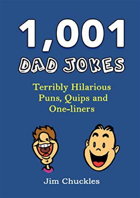 1001-Dad-Jokes-Terribly-Hilarious-Puns-Quips-and-Oneliners