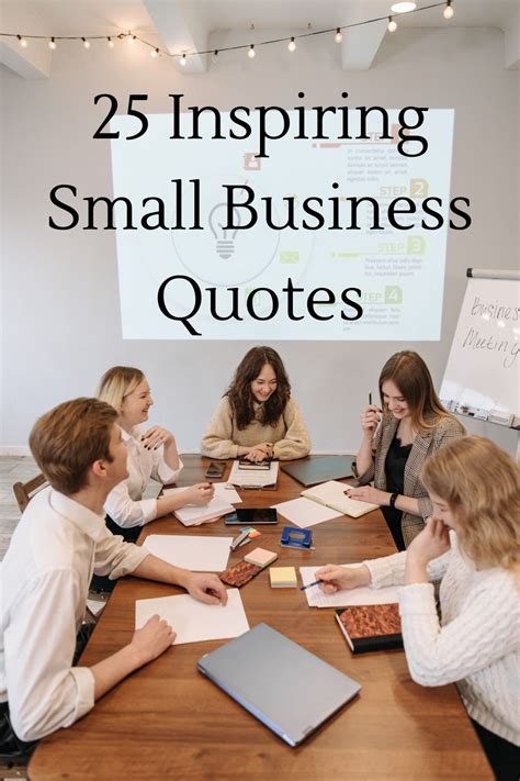 25 Inspiring Small Business Quotes To Motivate Business Owners