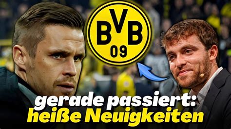 Letzte Minute Berraschte Alle Nachrichten Von Borussia Dortmund