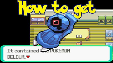 How To Get Beldum In Pokemon Emerald Youtube