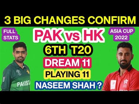 Pak Vs Hk Dream Prediction Today Match Pak Vs Hk Dream Analysis