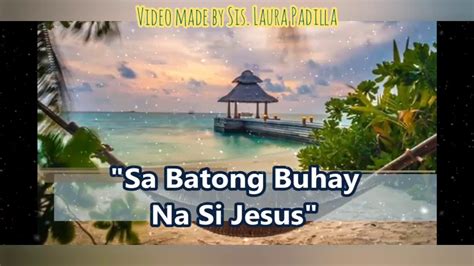 Sa Batong Buhay Na Si Jesus 364 We Ll Build On The Rock YouTube