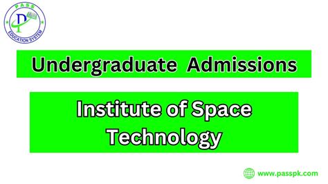 Institute Of Space Technology IST Islamabad Admission 2024 I How To