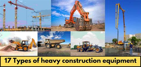 17 Types of heavy construction equipment and Their Uses - OkCivil