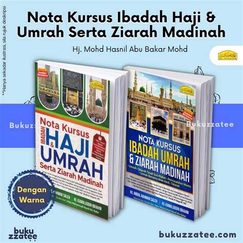 Nota Kursus Ibadah Haji Umrah Serta Ziarah Madinah Al Hidayah