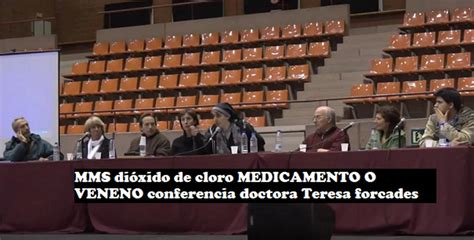 Mms Di Xido De Cloro Medicamento O Veneno Conferencia Doctora Teresa