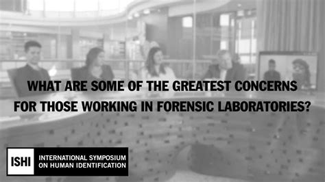 What Are Some Of The Greatest Concerns For Those Working In Forensic Laboratories Youtube