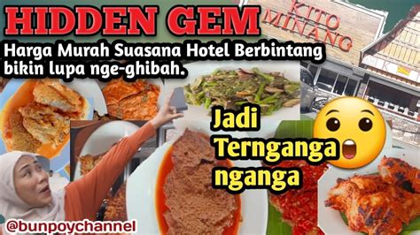 Makan Nasi Padang Enak Dan Murah I Suasana Resto Bak Hotel Berbintang I