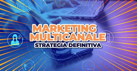 Cos Il Funnel Marketing La Guida Completa Da Zero