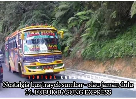 Deretan Foto Bus Jadul Legendaris Rute Sumatera Barat Riau Bikin Anda