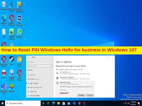 How To Reset Pin Windows Hello For Business In Windows Steps