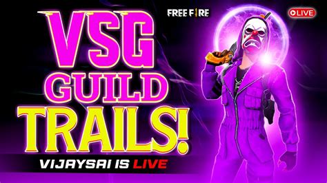 Free Fire Live Telugu Guild Trials R Running Vijaysai Telugu Gaming