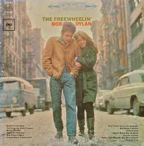 Bob Dylan – The Freewheelin' Bob Dylan (1970, Vinyl) - Discogs