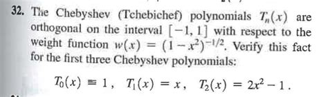 Solved The Chebyshev Tchebichef ﻿polynomials Tn X