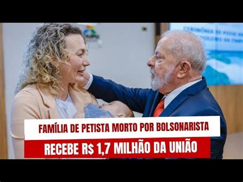 Família de petista morto por bolsonarista notícias urgente YouTube