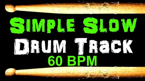 Slow Rock Drum Track 60 BPM Drum Beat For Bass Guitar Backing Tracks