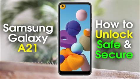 How To Unlock The Samsung Galaxy A21 Safe And Secure Youtube