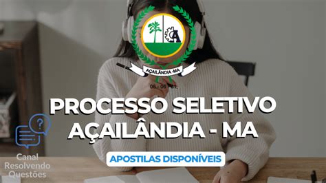 Apostilas Processo Seletivo A Ail Ndia Ma Vagas Pra N Vel M Dio