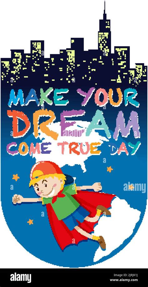 Make Your Dream Come True Day Logo Concept Illustration Stock Vector