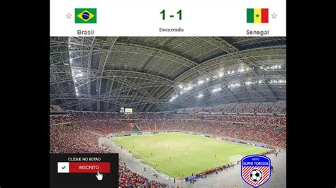 AO VIVO BRASIL X SENEGAL AMISTOSO INTERNACIONAL 2019 YouTube