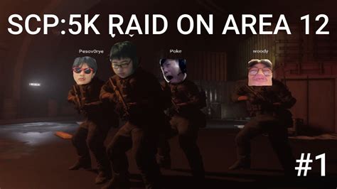 SCP 5K 1 RAID ON AREA 12 YouTube