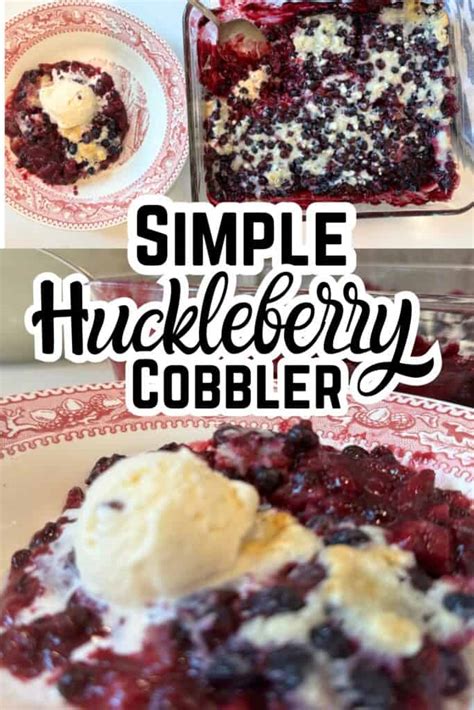 Simple Huckleberry Cobbler - Old Fashioned Recipe