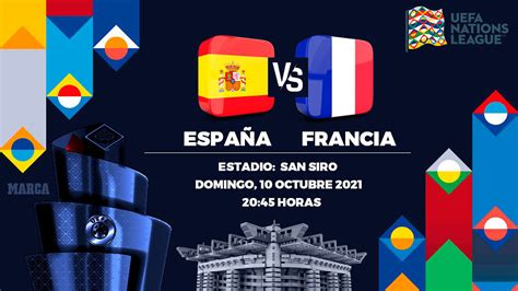 Selección Española España Francia Horario Canal Y Dónde Ver Hoy En