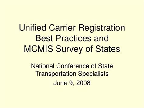 Ppt Unified Carrier Registration Best Practices And Mcmis Survey Of