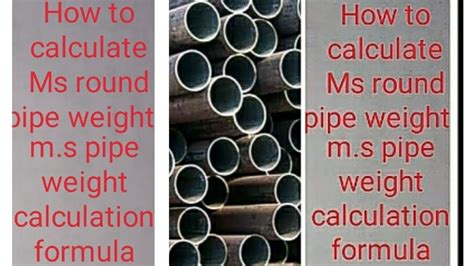 HOW TO CALCULATE WEIGHT OF MS PIPE IN KG M EASY METHOD FOR ALL FRESH