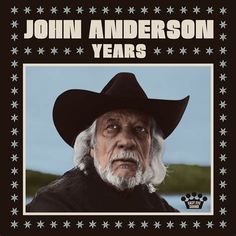 Country Musics John Anderson Counts The ‘years Popmatters