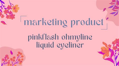 Tugas English For Bussiness Marketing Product Pinkflash Ohmyline