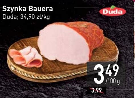 Promocja Duda Szynka Bauera 100g W Stokrotka